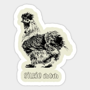 silkie mom 1 Sticker